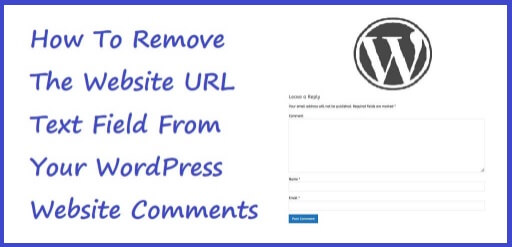 Remove Website URL Field From WordPress Site Comment Form