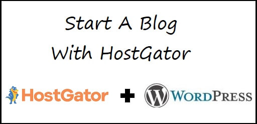 Start A Blog With HostGator Hosting