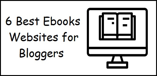6 Best Ebooks Websites For Bloggers